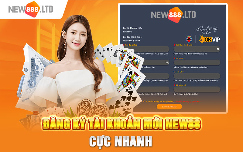 Đăng ký tài khoản mới New88 cực nhanh