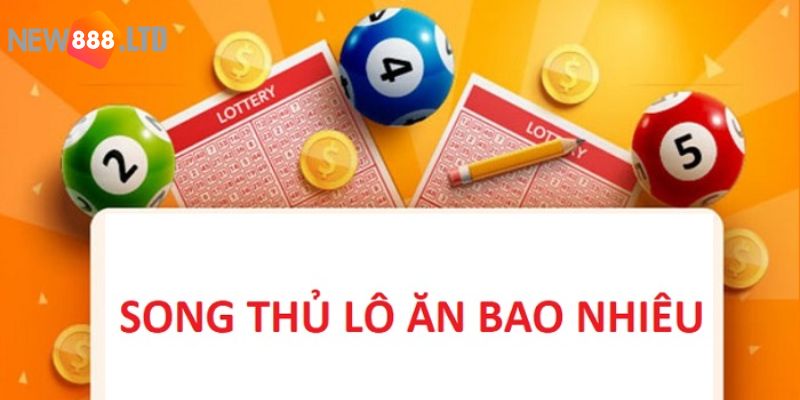 Tiết lộ ưu điểm của song thủ lô 