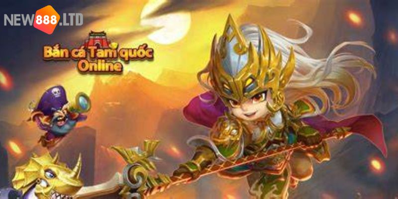 Khái niệm về game bắn cá Tam Quốc 